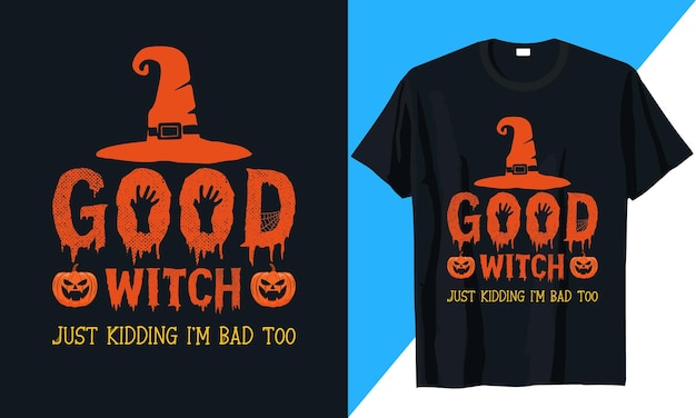 Good witch halloween t-shirt design vector