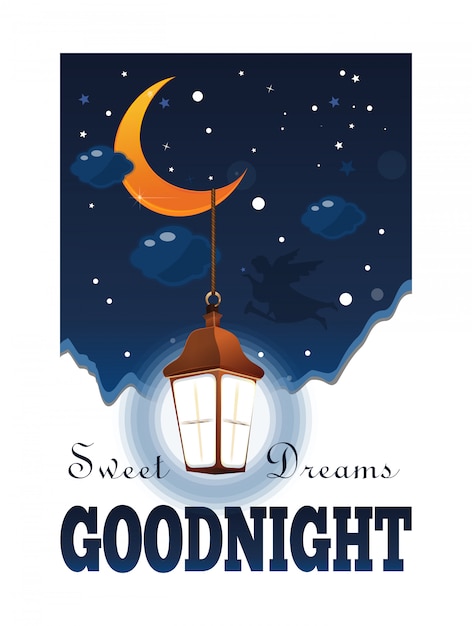 Goodnight poster. Sweet Dreams. Moon and stars in the clouds. Glowing lantern in the night sky. illustration