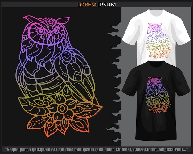 Gradient Colorful Owl bird mandala arts isolated on black and white t shirt