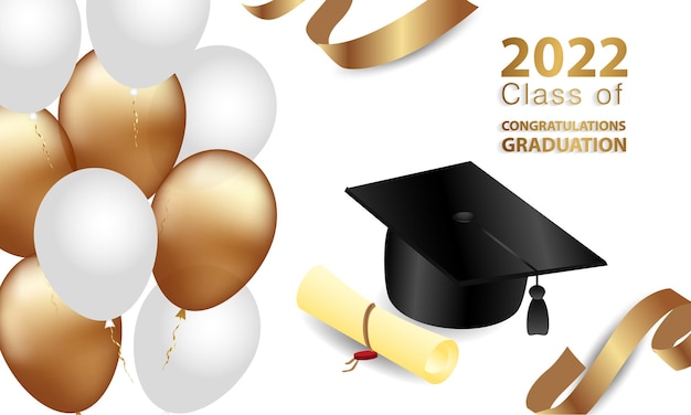 Graduation greetings 2022 Class of 2022 Congratulations on graduation