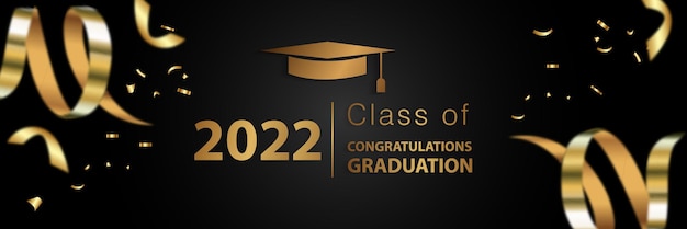 Graduation greetings 2022 Class of 2022 Congratulations on graduation