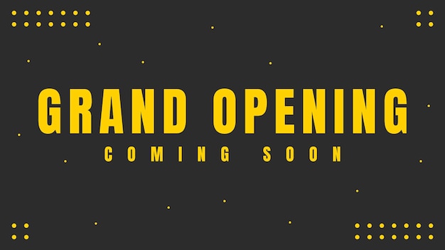 Grand opening black and yellow color