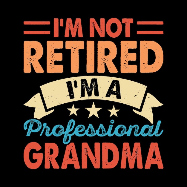 Vector grandma lover funny retirement pension retired retro vintage retirement tshirt design