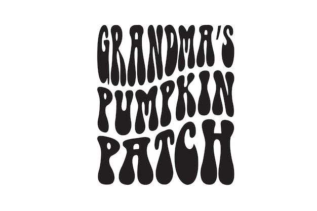 Grandma's Pumpkin Patch Vector File