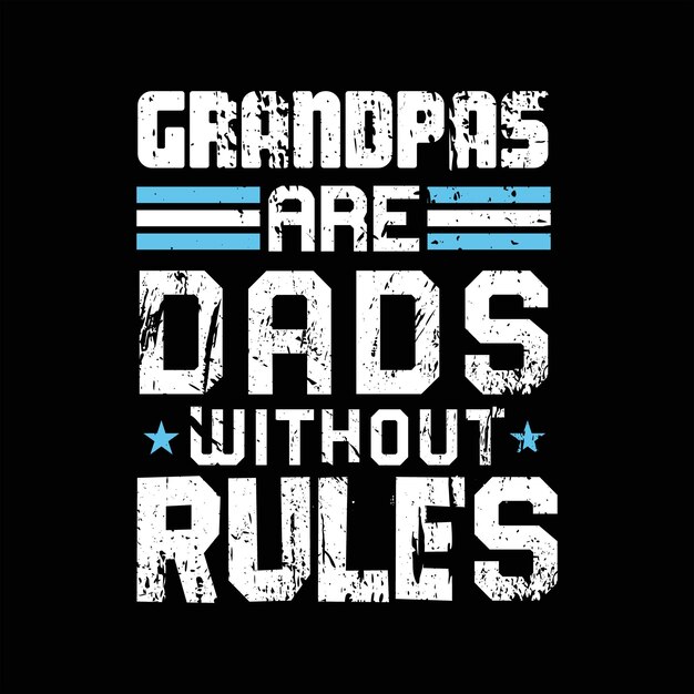 Vector grandpa t-shirt design