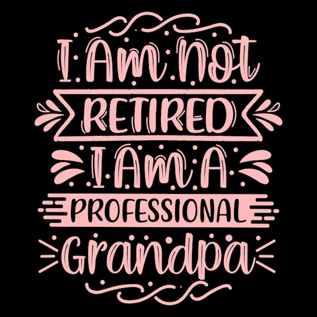 Grandparents day t shirt design, typography element, typographic lettering quote