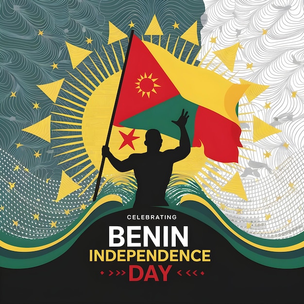 Graphic design commemorating Benin Independence Day Features a silhouetted figure holding Benins f