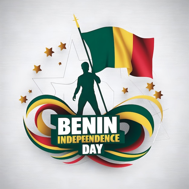 Graphic design commemorating Benin Independence Day Features a silhouetted figure holding Benins f