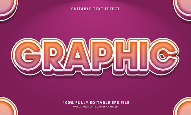 Graphic text style editable text effect