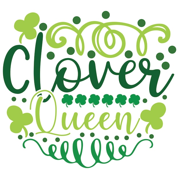 A green and black sign that says clover queen