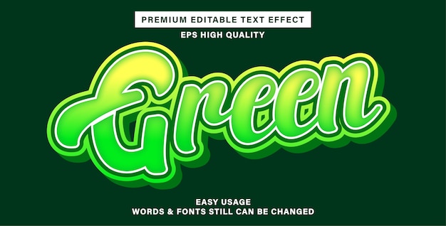 Green editable text effect