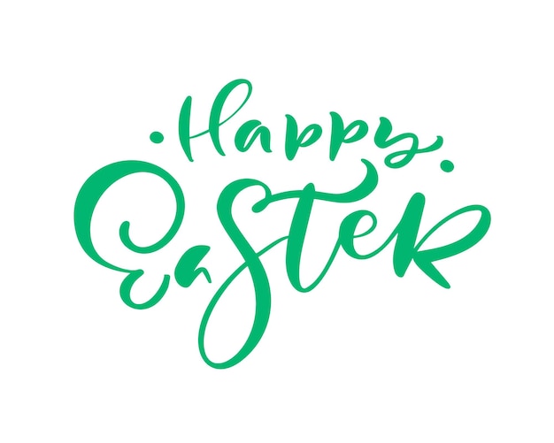 Green Happy Easter handwritten lettering text Happy Easter typography vector design