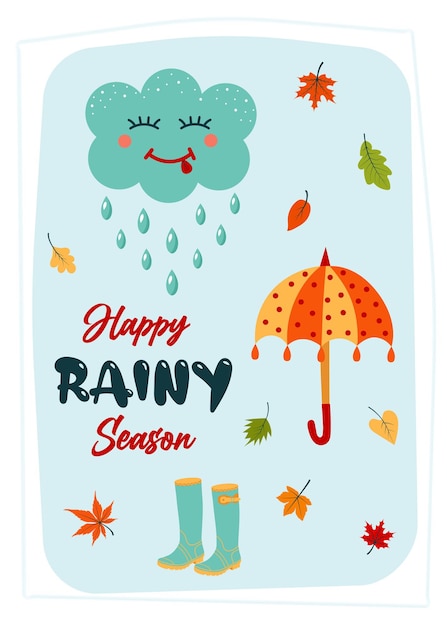 Greeting card with kawaii cloud umbrella rubber boots and fall leaves Happy rainy season quote