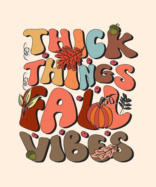 groovy Fall autumn typography lettering design,Thanksgiving lettering  t-shirt design,groovy t-shirt