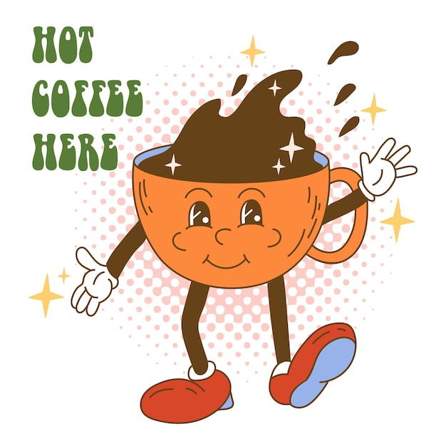 Groovy poster with coffee retro mascot 70s 60s aesthetics vintage vector