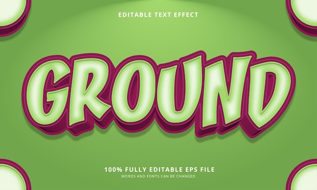 Ground text style editable text effect