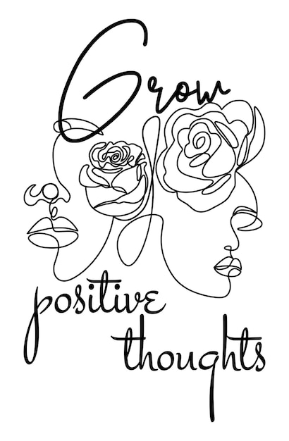 Grow positive thoughts inspirational quotes positive quotes design