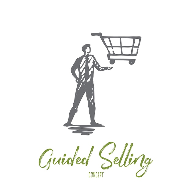 Guided selling, shop, market, basket, customer concept. Hand drawn manager with trolley on hand concept sketch.