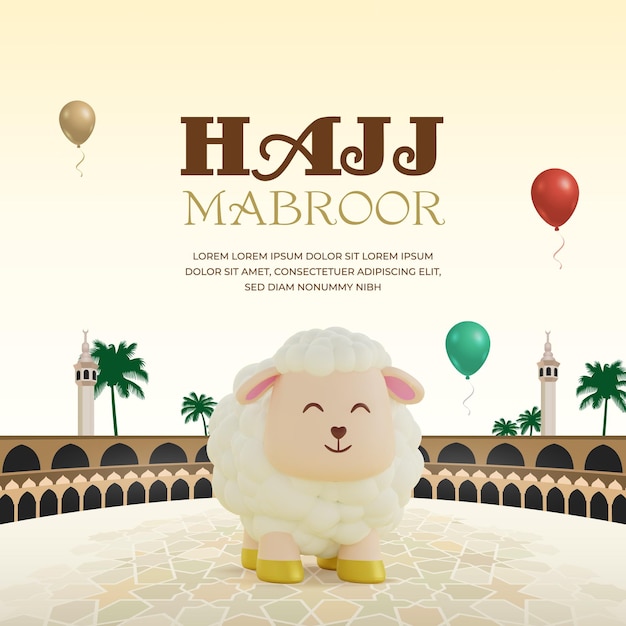 Hajj mabrour eid al adha greeting card post background design with 3d sheep