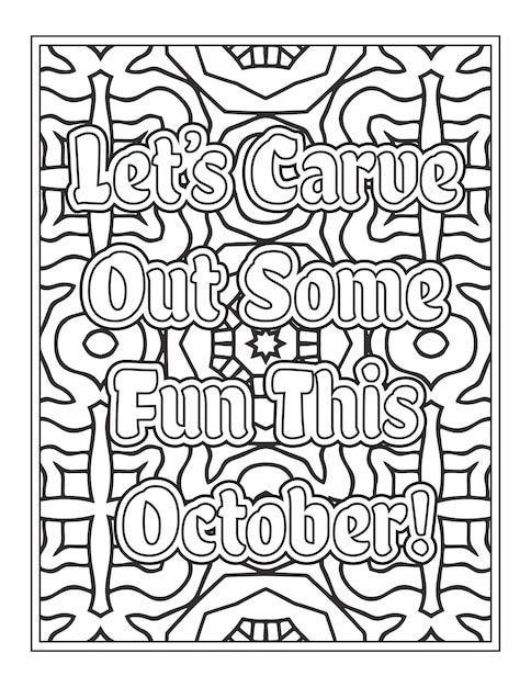 Halloween Quotes Coloring Book Pages