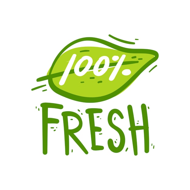 Hand drawing 100% Fresh sign. Fresh product element green label.