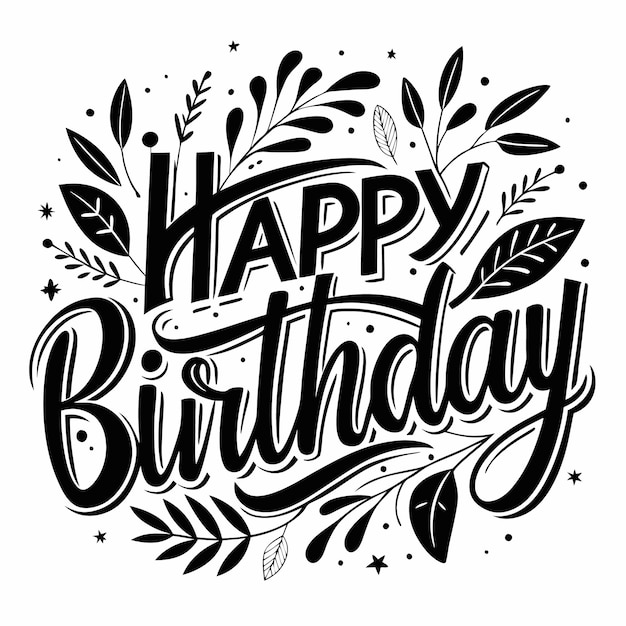 Vector hand drawn birthday lettering with leaves