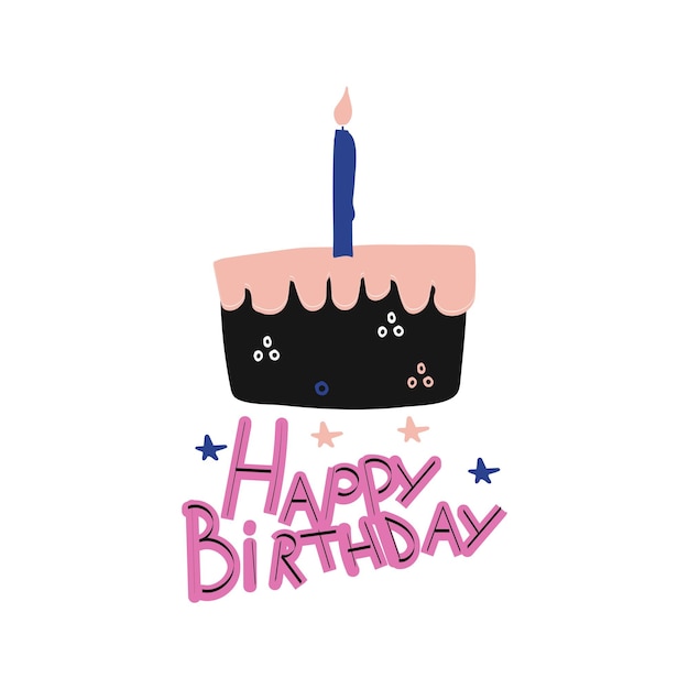 Vector hand drawn cake and birthday greeting typography design greeting cardvector