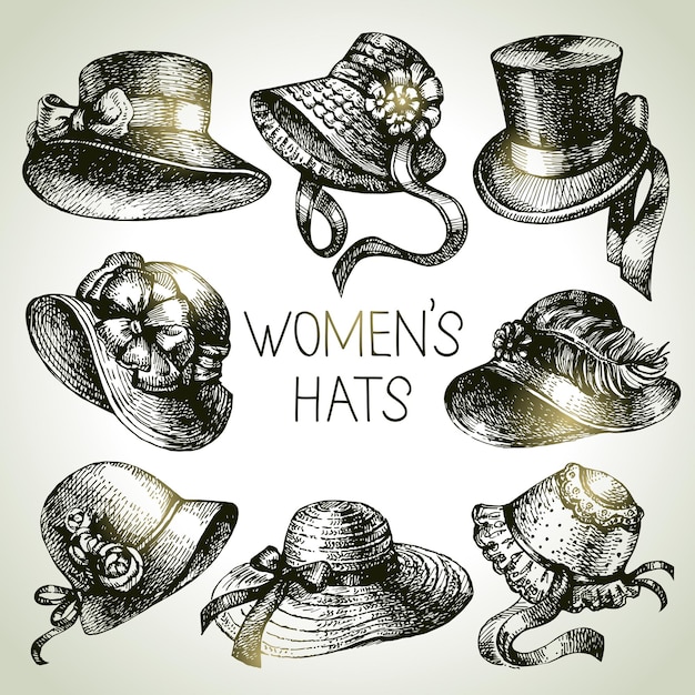 Hand drawn elegant vintage ladies set Sketch women hats Retro fashion vector illustration