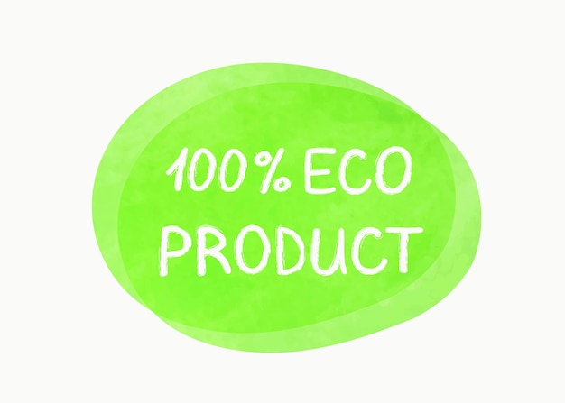 Hand drawn food label with text 100 percent eco product