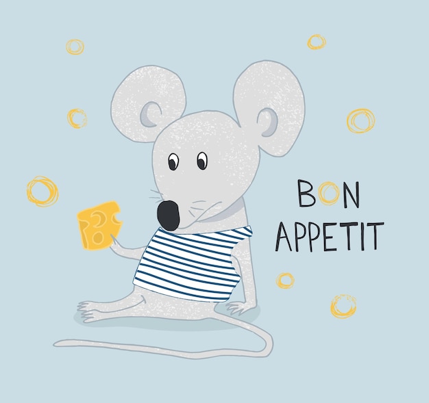 Hand drawn Funny mouse with cheese with hand drawn lettering bon appetite