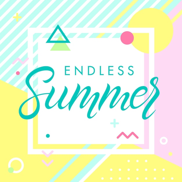 Hand drawn lettering endless summer with retro style texture pattern and geometric elements in memphis styleAbstract design card perfect for prints flyersbannersinvitationsspecial offer and more