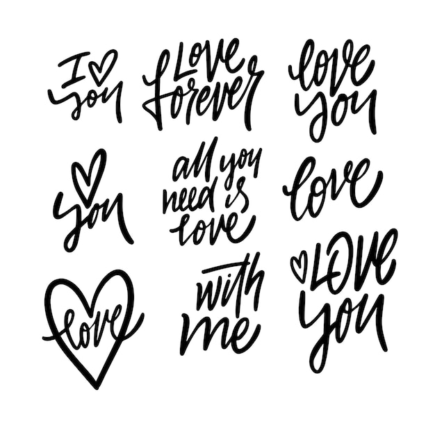 Hand drawn love phrase set Black color calligraphy text signs