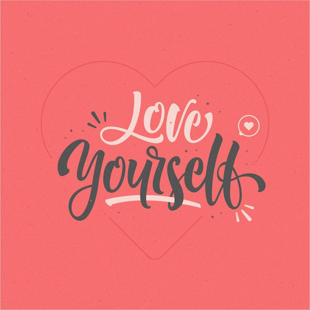 hand drawn love yourself lettering template background