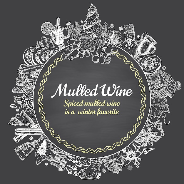 Hand drawn mulled wine vector round banner. Black and white sketch poster. Menu logo and emblem design templates in retro vintage style.