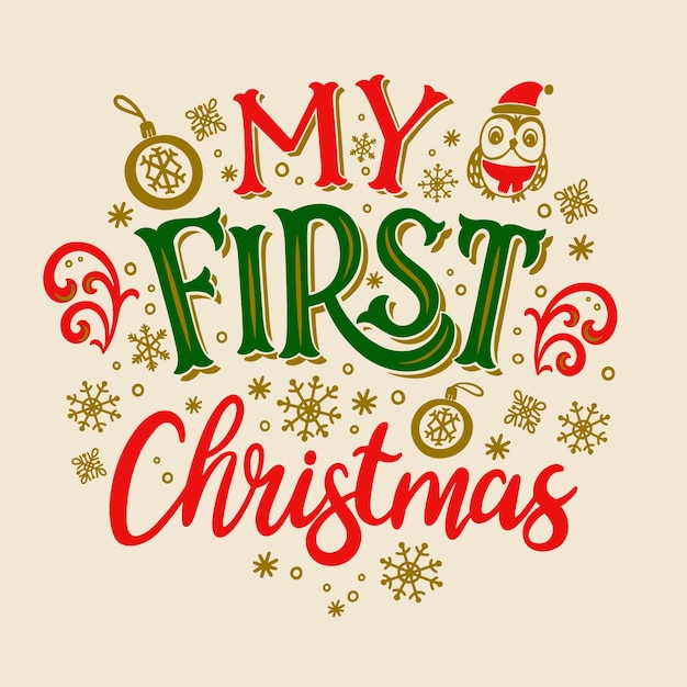 Hand drawn my first christmas lettering