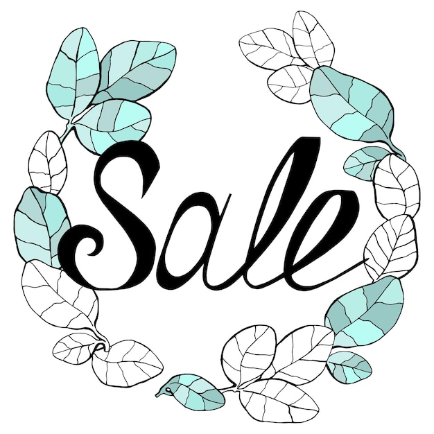 A hand drawn sale sign with leaves around it.