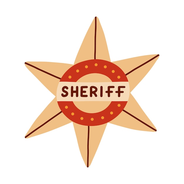 Hand drawn sheriff badge in the star shape in cute style Golden hexagonal emblem of western police