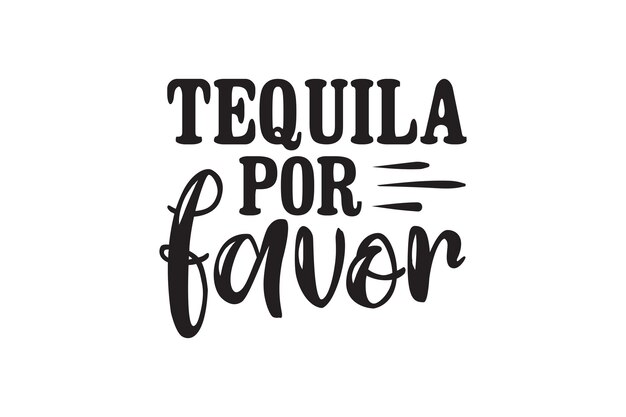 Vector hand drawn typography poster with the phrase tequila positivity.