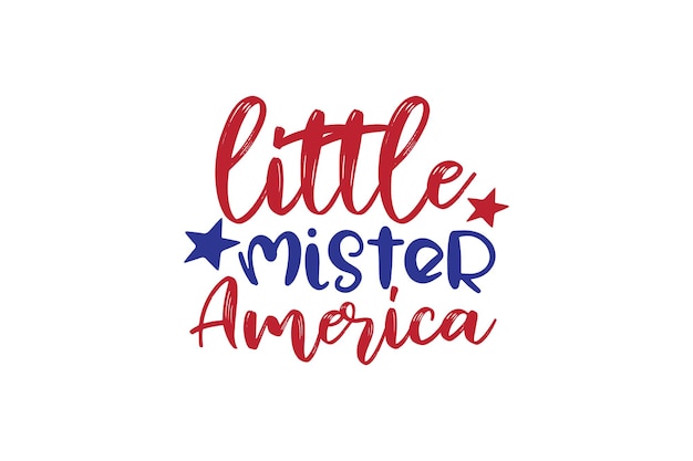 A hand drawn vector illustration of a red, white, and blue text that says little mister america.