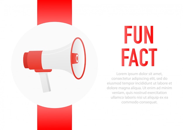 Hand holding megaphone with Fun fact.