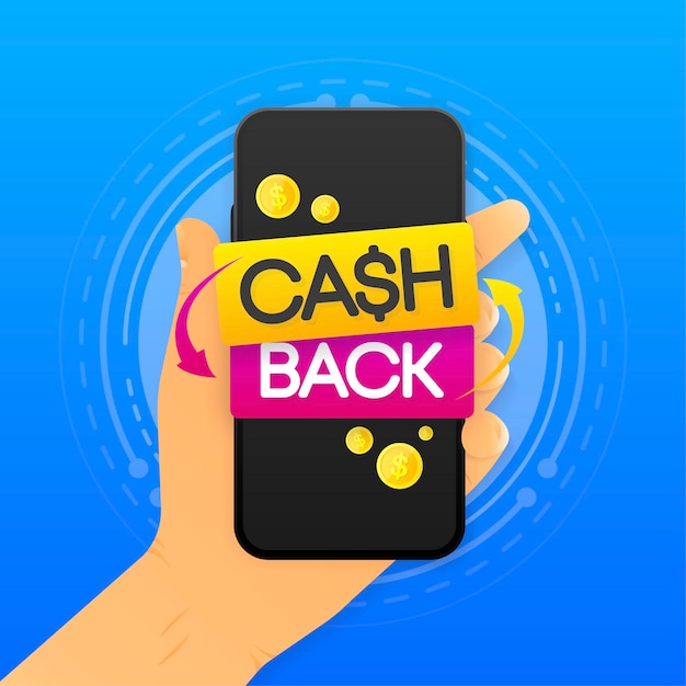 Hand holding smartphone with Cash Back service Mobile return bonus money concept Vector illustration