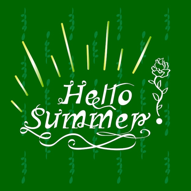 Hand Inscription lettering hello summer on a green background with rays of sun vector illustration