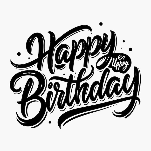 Hand Lettered Happy Birthday Greeting