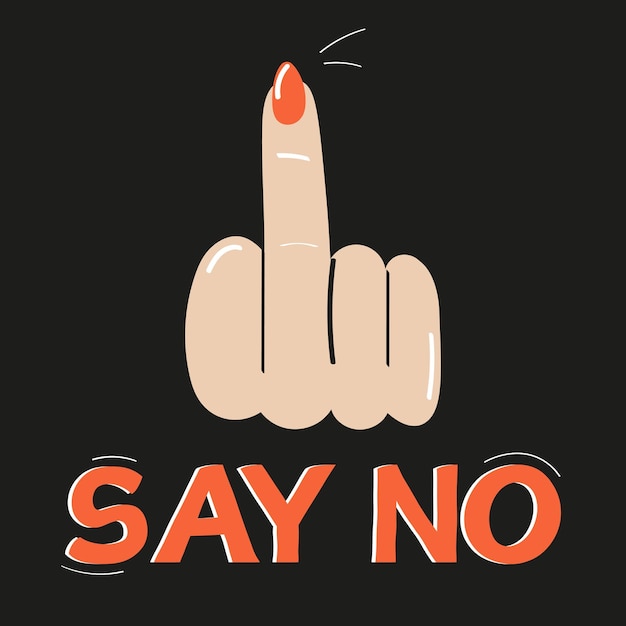 Hand, middle finger. Fuck you, symbol. Say no. Vector illustration isolated on black background.