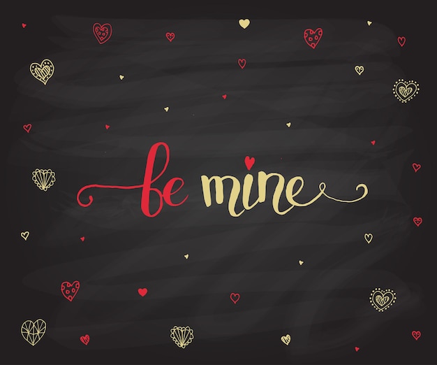 Hand sketched Be Mine text as Valentines Day logotype badge and icon Valentines Day postcard ca