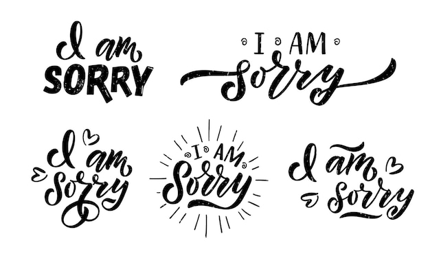 Hand sketched I am sorry lettering typography Handwritten inspirational quote I am sorry Hand dra