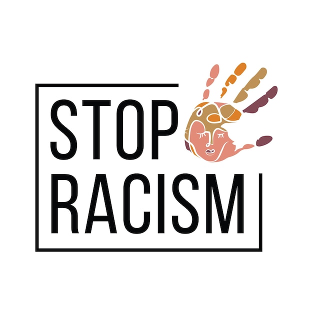 Vector a hand with a heart on it that says stop racism.