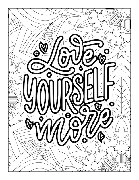 Handdrawn lettering Vector illustration Inspirational quotesQuotes Coloring Pages AdultKids