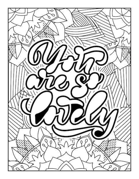 Handdrawn lettering Vector illustration Inspirational quotesQuotes Coloring Pages AdultKids