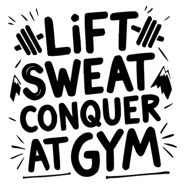 Vector handdrawn lift sweat conquer at gym tshirt design with geometric shapes